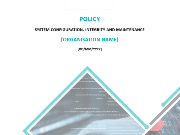 System configuration, integrity and maintenance policy cover